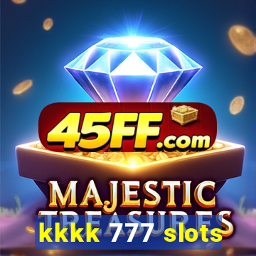 kkkk 777 slots